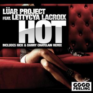 Hot (Nick & Danny Chatelain Remix)