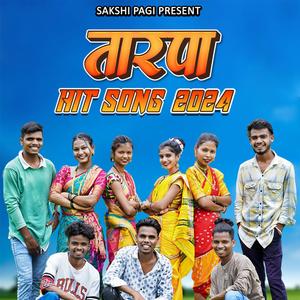 TARPA hits song 2024 Sakshi Pagi