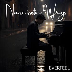 Narcissistic Ways