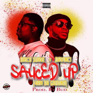Sauce'D Up (4rm Da Ground)