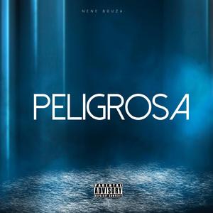 Peligrosa