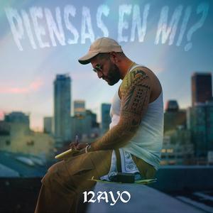 PIENSAS EN MI?