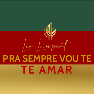 Pra Sempre Vou Te Amar (Gaúcha e Gaúcho)