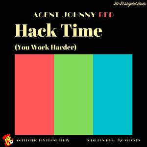 Hack Time (Electric Toy Phone Remix) (Electric Toy Phone Remix)