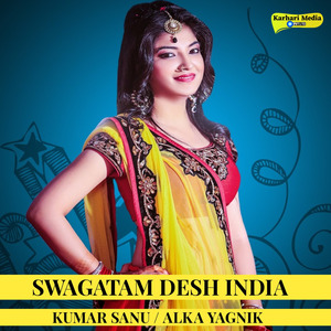 Swagatam Desh India