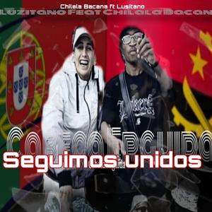 Seguimos Unidos (feat. Lusitano)