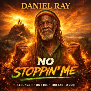 “No Stoppin’ Me”