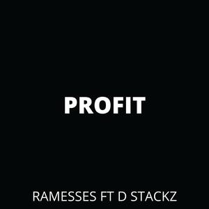 Profit (feat. D Stackz)