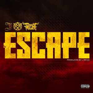 Escape (feat. Madd Maxxx & Donnie Menace)