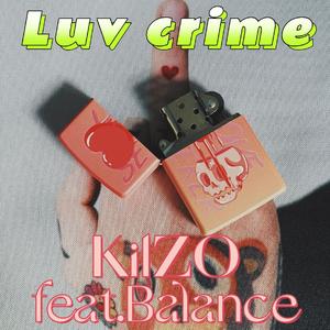 Luv crime