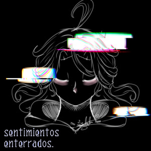 Sentimientos enterrados