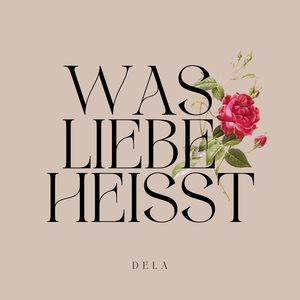 Was Liebe Heisst