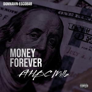 Money Forever (feat. HBC Millz)