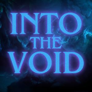 Into The Void