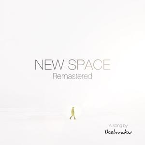 New space (Remastered)