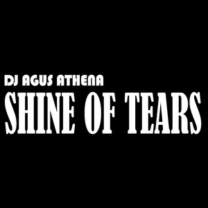 Shine of Tears