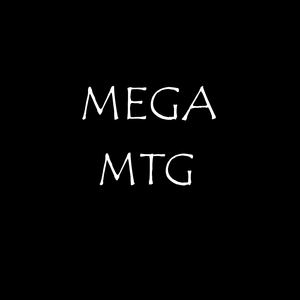 Mega MTG