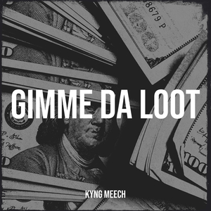 Gimme da Loot