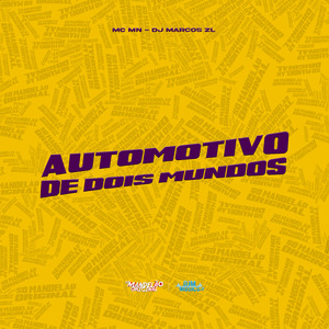 Automotivo de Dois Mundos