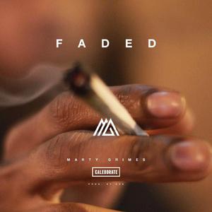 Faded (feat. Caleborate)