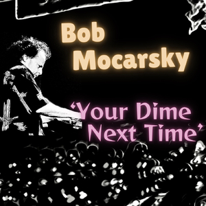 Your Dime Next Time (Live) [feat. Sylvain Gagnon, Lloyd Yamid & Balu Casi]