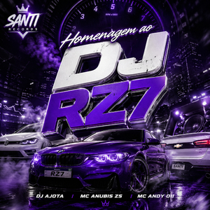 Homenagem ao DJ RZ7