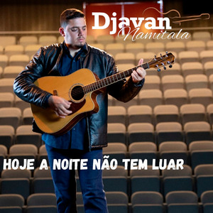 Hoje a Noite Não Tem Luar