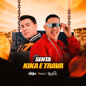 Senta Kika e Trava