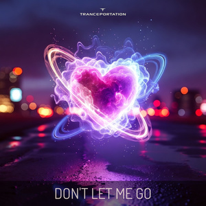 Don't Let Me Go (EDM Mix)