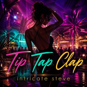 Tip Tap Clap