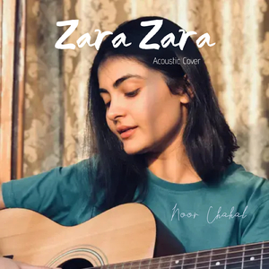 Zara Zara (Acoustic Cover)