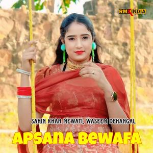 Apsana Bewafa