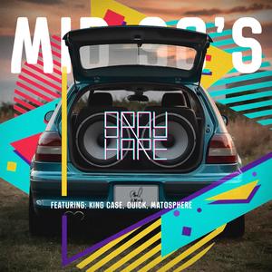 Mid 90's (feat. King Case, Quick & Matosphere) (Phat Remix)