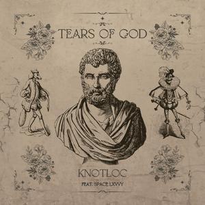 Tears of God (feat. space lxvvy)