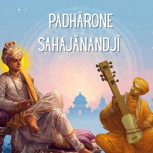 Padharone Sahajanandji Guna Karine Maaf