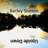 Barley Station - Find Myself