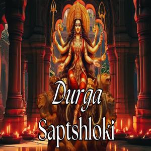 Durga Saptshloki (NITIKA GAUTAM)