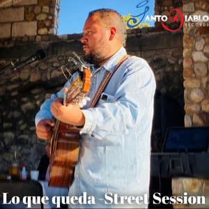 Lo que queda (Street Session)