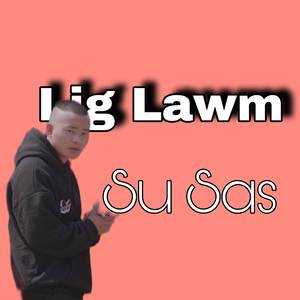 Lig Lawm
