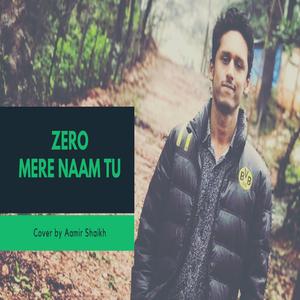 Mere Naam Tu