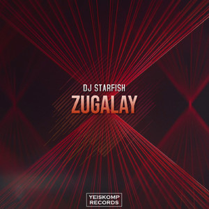 Zugalay (Original Mix)