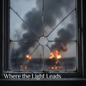 Where the Light Leads