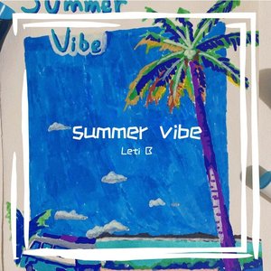 Summer Vibe
