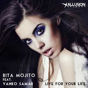 Live for Your Life (Original Mix)