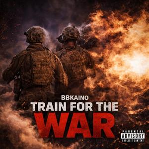 Train for the war