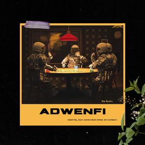 Adwenfi (feat. Divine Criss)