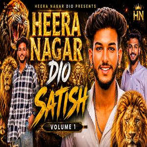 HEERA NAGAR DIO SATISH VOLUME-1