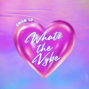 Whatz the Vybe