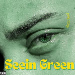 Seein Green