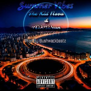 Summer Vibes (feat. The Kid Nova & ADHDean)